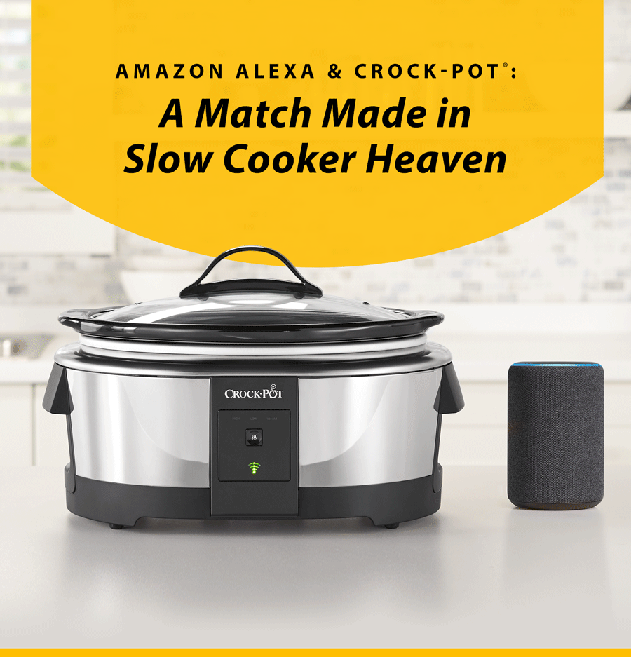 Amazon Alexa & Crock-Pot