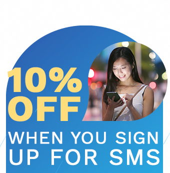 10% off when you sign up for SMS