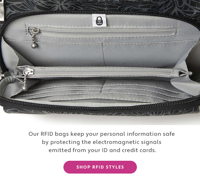  Our RFID bags keep your personal information safe by protecting the electromagnetic signals emitted from your ID and credit cards. 