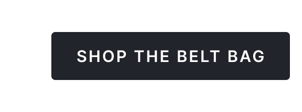 Shop Belt Bag >