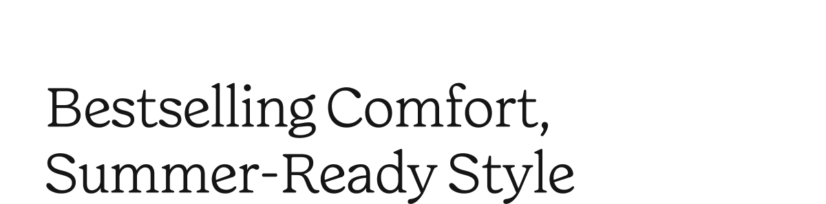 Best Selling Comfort >