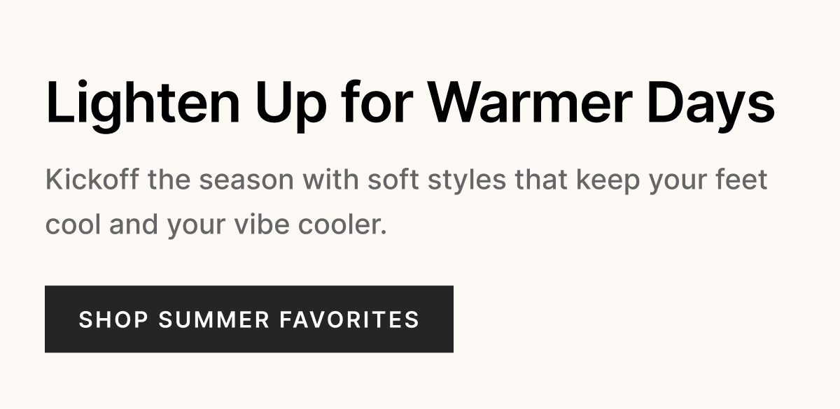 Lighten Up for Warmer Days