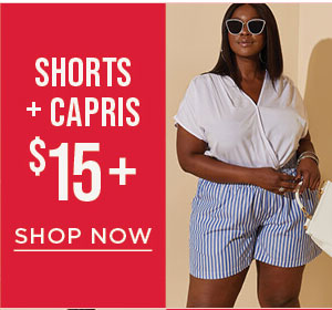 $15+ shorts and capris