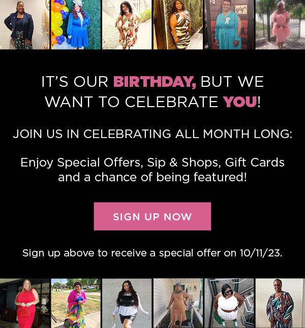 Sign up for our birthday!