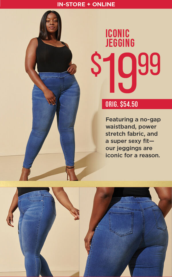 In-store and online. Deal of the moment. $19.99 signature jeans. Shop now