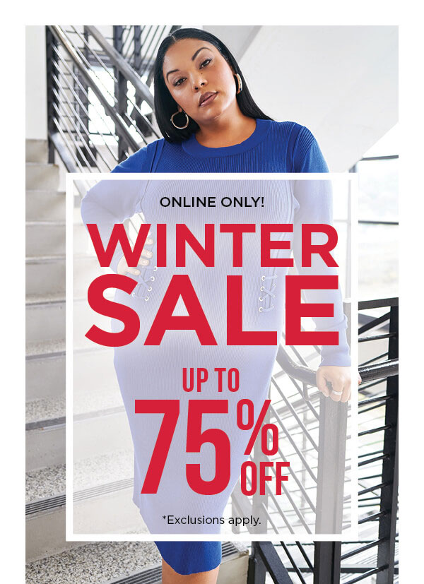 Online only. Up to 75% off winter sale. Exclusions apply. Shop now