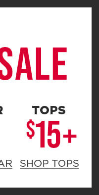 Online only. Wear now sale. $15+ tops