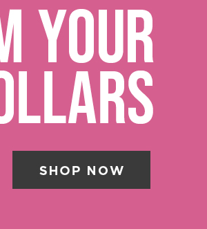 Redeem your diva dollars. Shop now