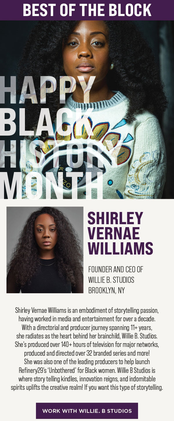 Best of the block. Shirley Vernae Williams