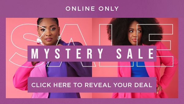 Online only. Mystery sale. Click to reveal your deal