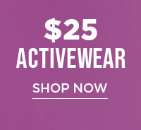 $25 Activewear