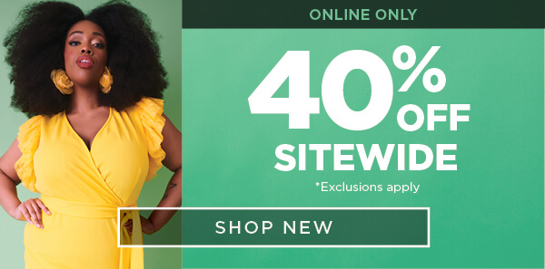 Online only. 40% Off Sitewide. Exclusions apply. Shop new