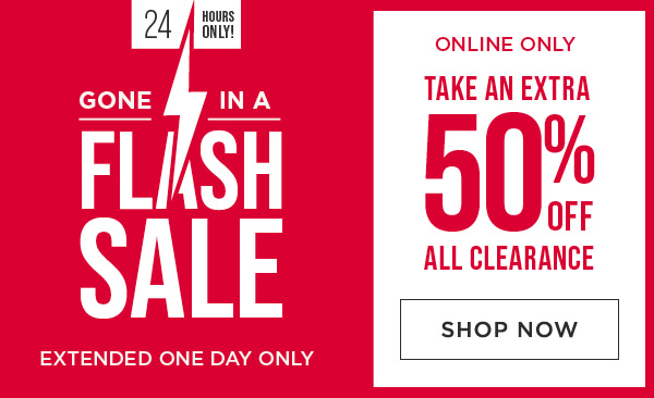 Extended. Online only. Take an extra 50% off all clearance.