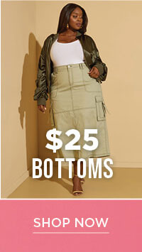 $25 bottoms