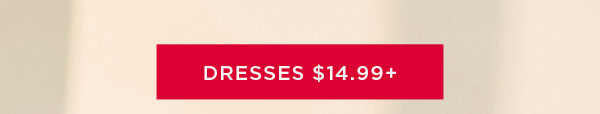 Clearance dresses $14.99+