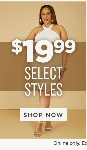 $19.99 Select Styles