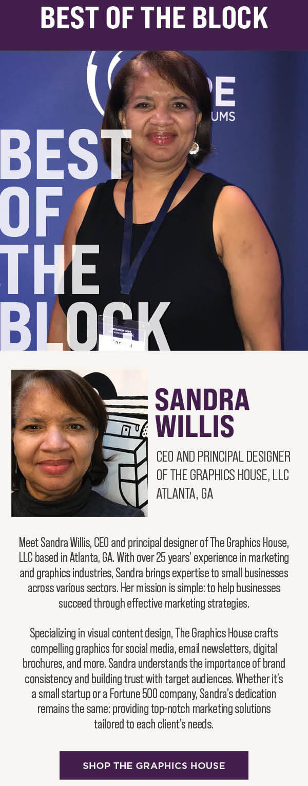 Sandra Willia. CEO & Principal Designer of The Graphics House, LLC