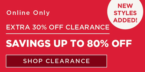 Online Only. Extra 30% Off Clearance