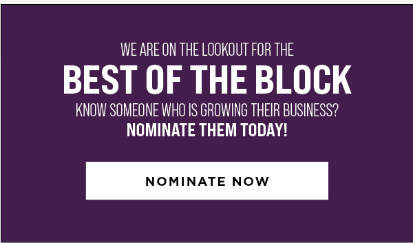 Best Of The Block Nominations