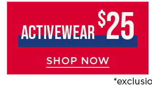 Activewear $25