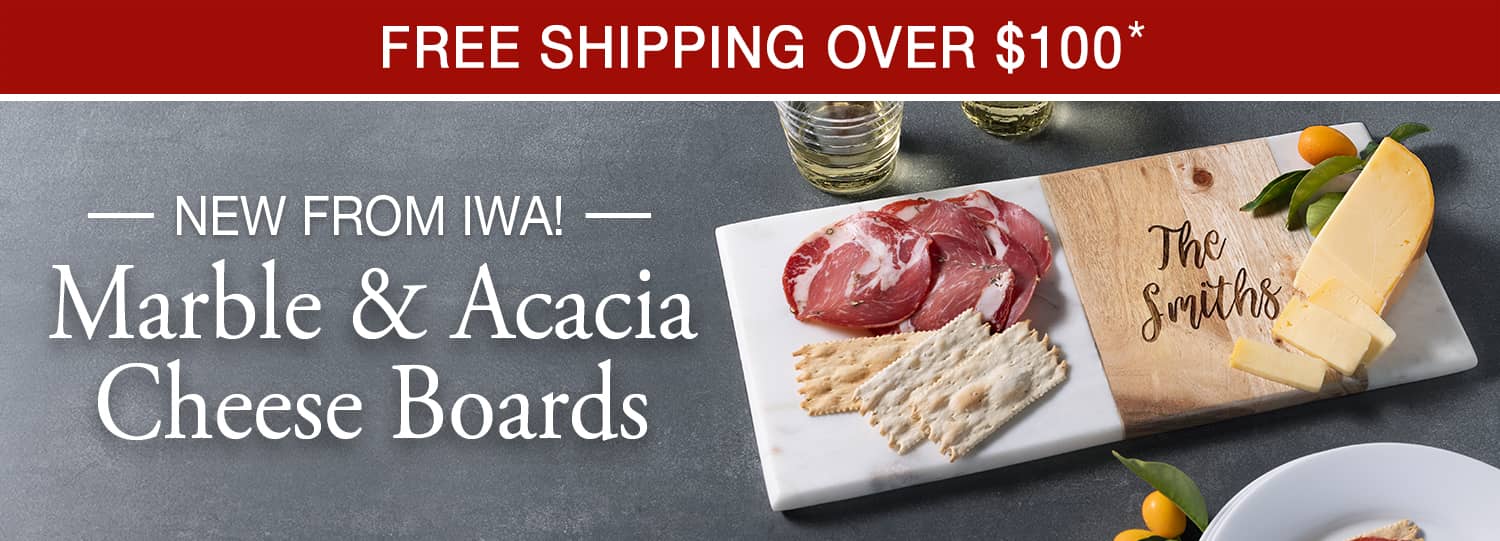 New Marble & Acacia Cheese Boards + Free Shipping Over $100*