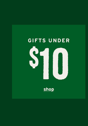 Gifts Under $10 - Click to Shop