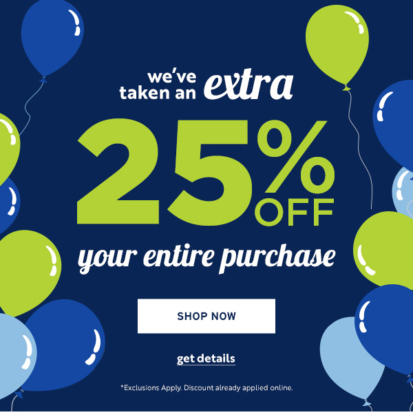 We've taken an extra 25% OFF - Click to Shop Now