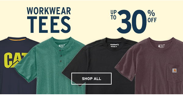 Workwear Tees Up to 30% OFF - Click to Shop All