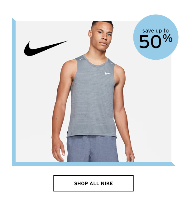 Save up to 50% on Nike - Click to Shop All