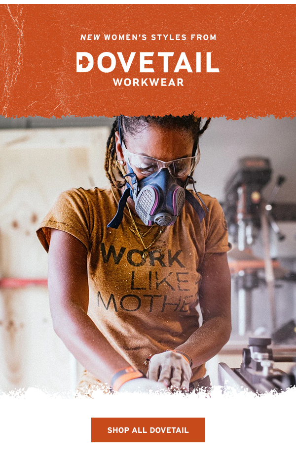 New Women's Styles from Dovetail Workwear - Click to Shop All Dovetail
