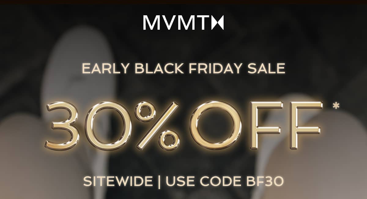 Early Black Friday Sale | 30% off Sitewide