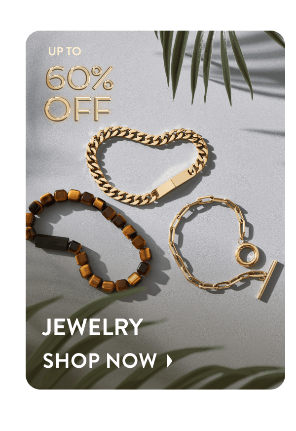 Up to 60% off Jewelry