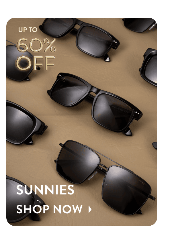 Up to 60% off Sunnies