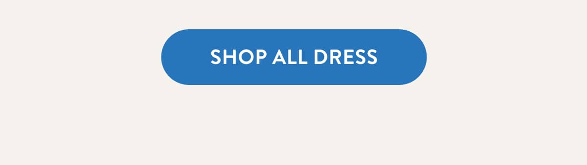 Shop All Dress