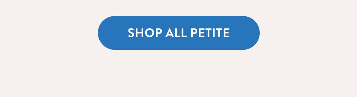 Shop All Petite