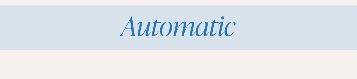 Automatic