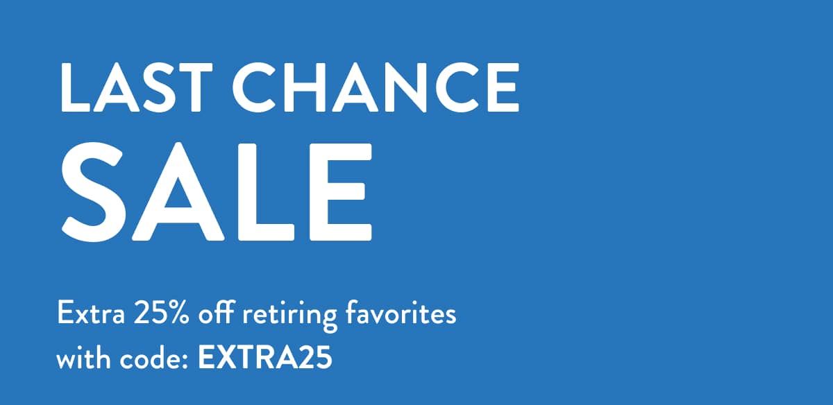 Last Chance Sale