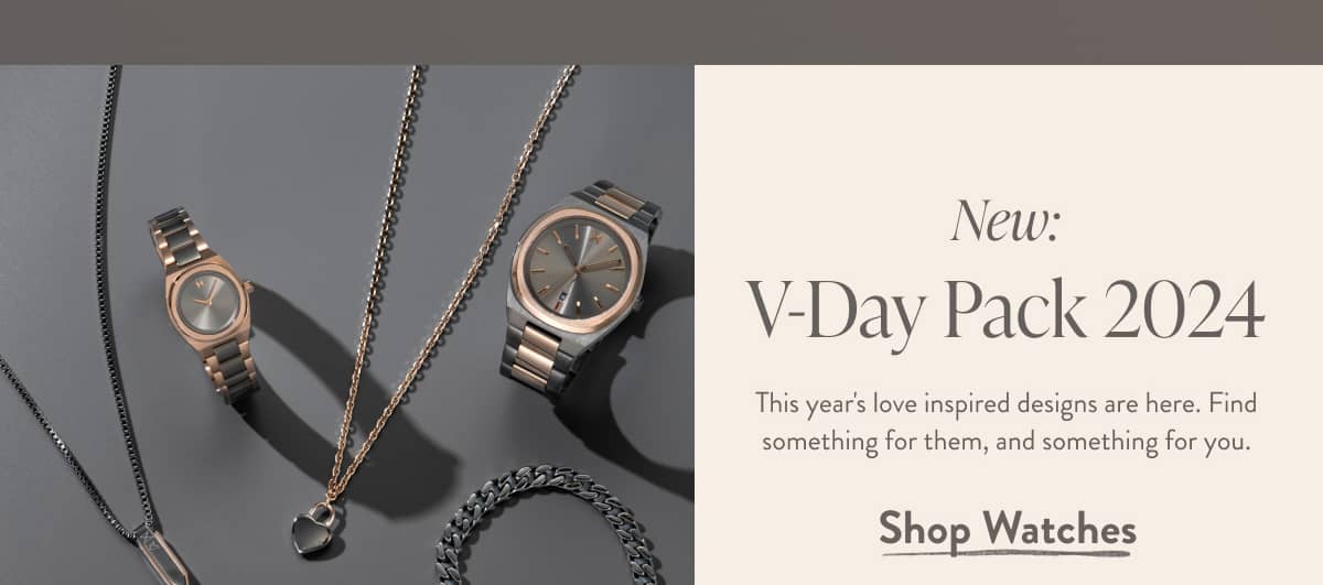 VDAY Pack |Watches