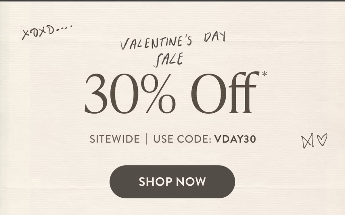 Valentines Day Sale | 30% off