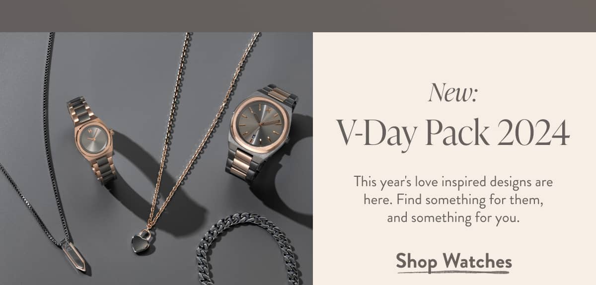 VDAY Pack |Watches