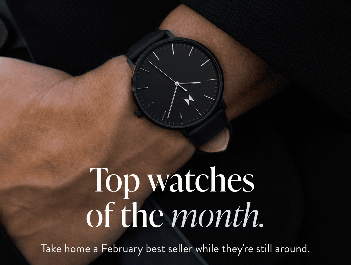 Top Watches of the Months