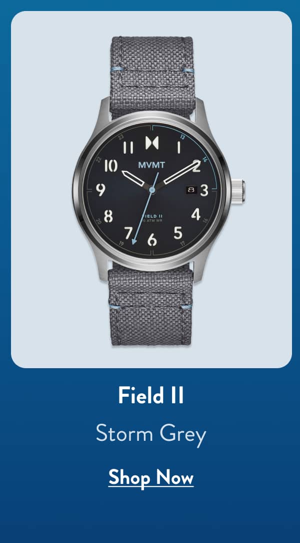 Field II | Storm Grey