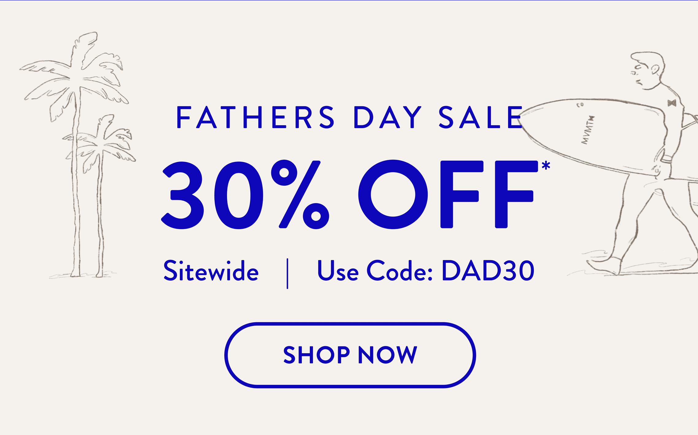 30% OFF Sitewide | Use code: DAD30