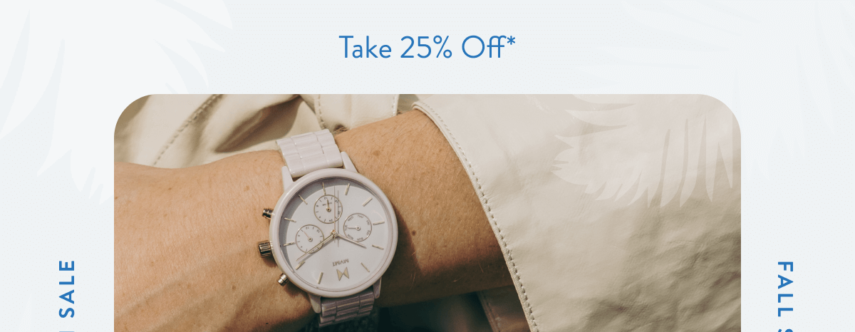 Take 25% off