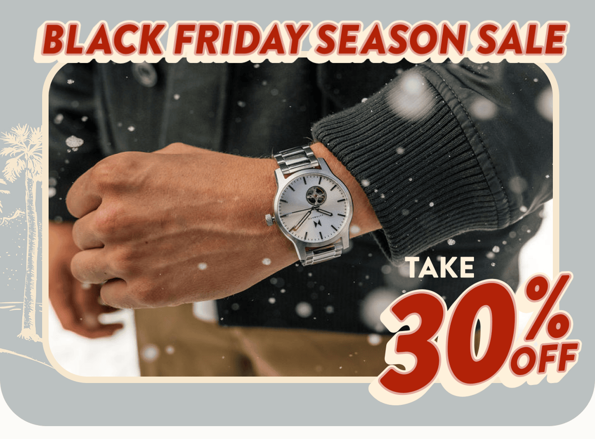 Black Friday Season Sale | Take 30% off