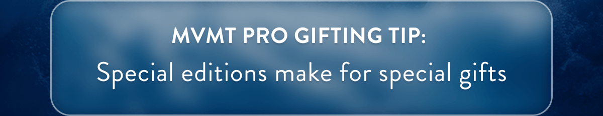 Pro Gifting Tip