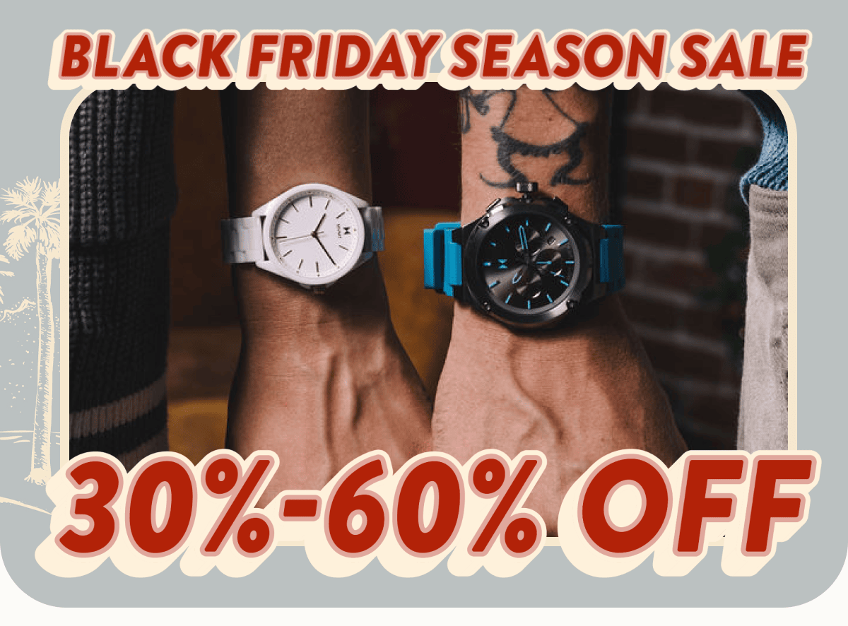 Black Friday Season Sale | 30% - 60% off