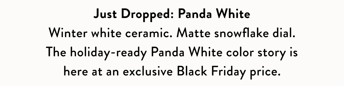 Just Dropped: Panda White