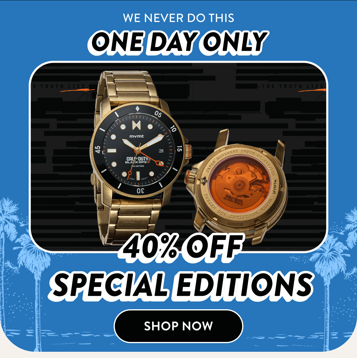 TODAY ONLY - 40% off all Special Edition items