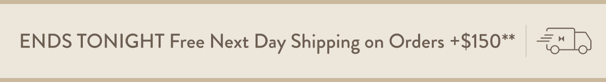 Free Expedited 2 Day Shipping on orders +$75**